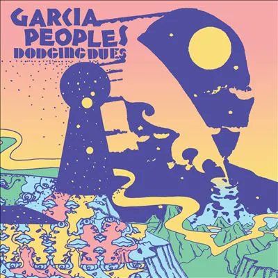 Garcia Peoples:  Dodging Dues